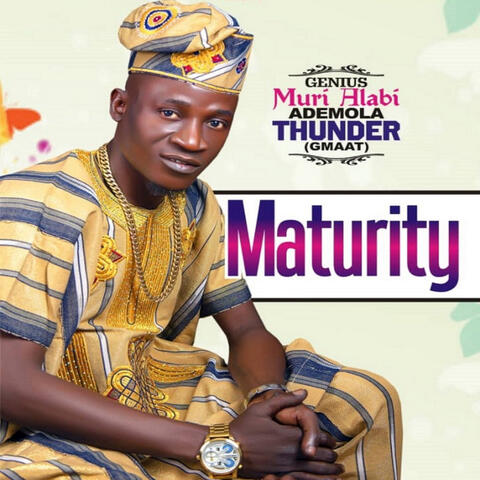Maturity