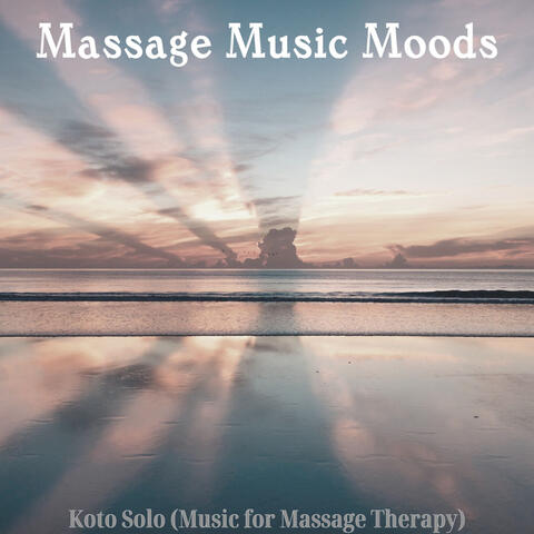 Koto Solo (Music for Massage Therapy)