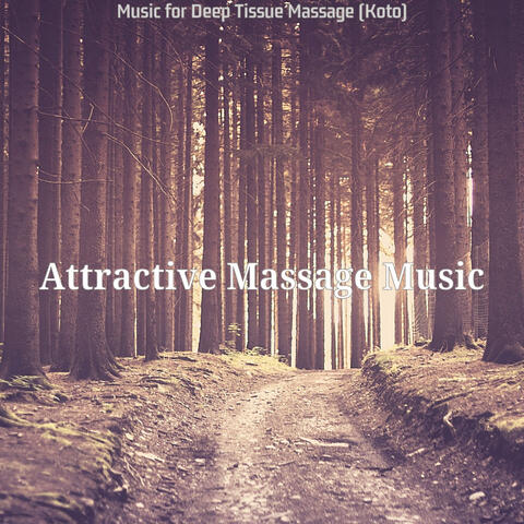 Music for Deep Tissue Massage (Koto)