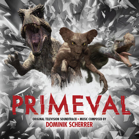 Primeval (Original Television Soundtrack)