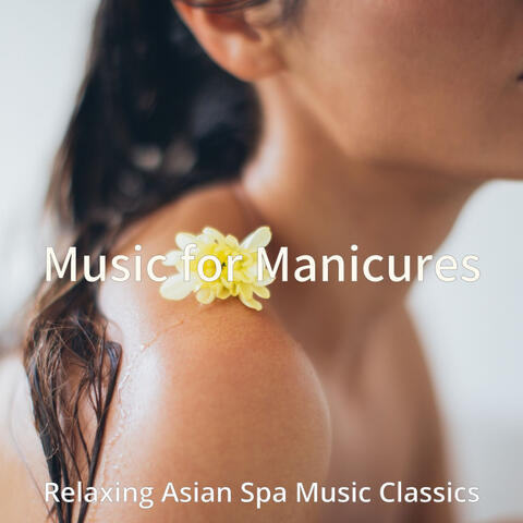 Music for Manicures