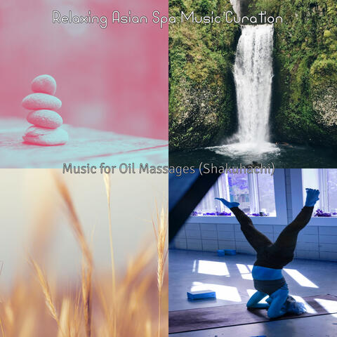 Music for Oil Massages (Shakuhachi)