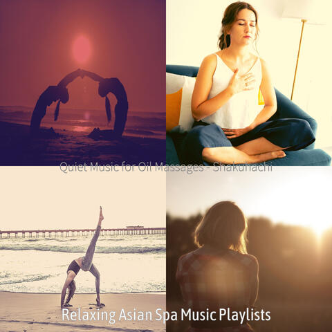 Quiet Music for Oil Massages - Shakuhachi