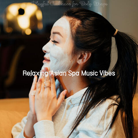 Playful Ambiance for Body Wraps