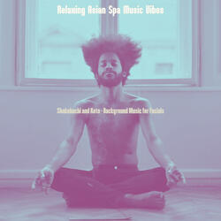 Shakuhachi and Koto Soundtrack for Facials