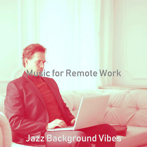 Music for Remote Work