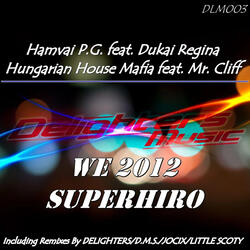 Super Hero (feat. Mr. Cliff)