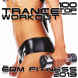 100 Top Trance Workout Remixes EDM Fitness 2019