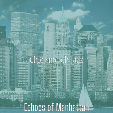 Echoes of Manhattan