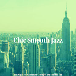 Extraordinary Smooth Jazz Sax Ballad - Vibe for Cocktail Bars