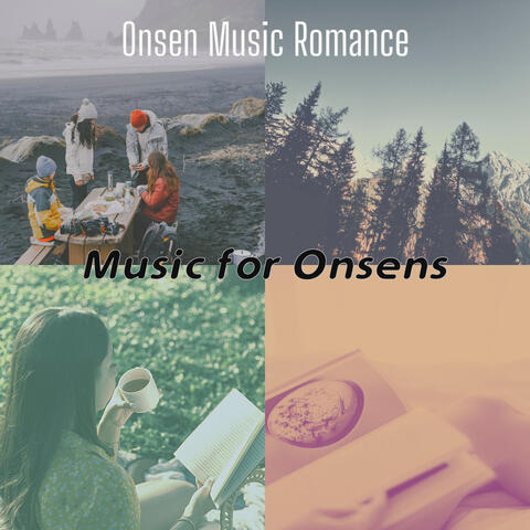 Music for Onsens