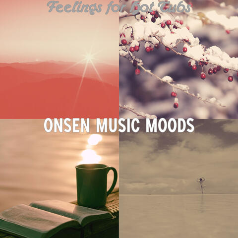 Feelings for Hot Tubs