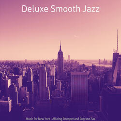 Smooth Jazz Ballad Soundtrack for New York
