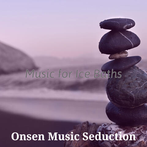 Music for Ice Baths