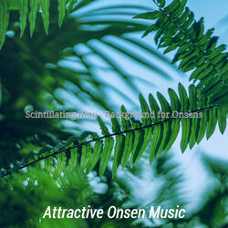 Cool Ambiance for Onsens