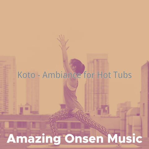 Koto - Ambiance for Hot Tubs
