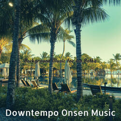 Easy Ambience for Onsens