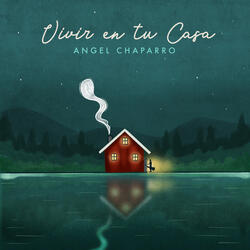 Vivir En Tu Casa