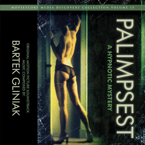 Palimpsest: A Hypnotic Mystery (Original Motion Picture Soundtrack)