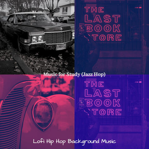 Music for Study (Jazz Hop)