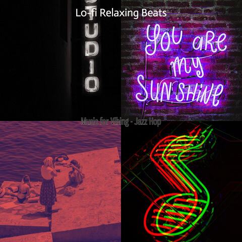 Music for Vibing - Jazz Hop