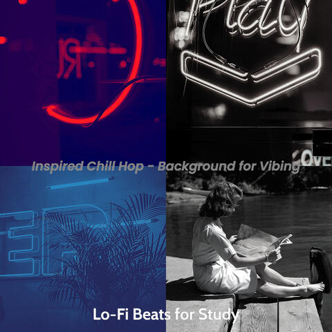 Inspired Chill Hop - Background for Vibing