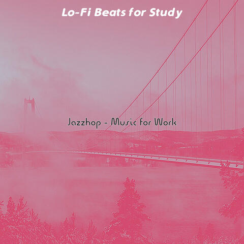 Jazzhop - Music for Work
