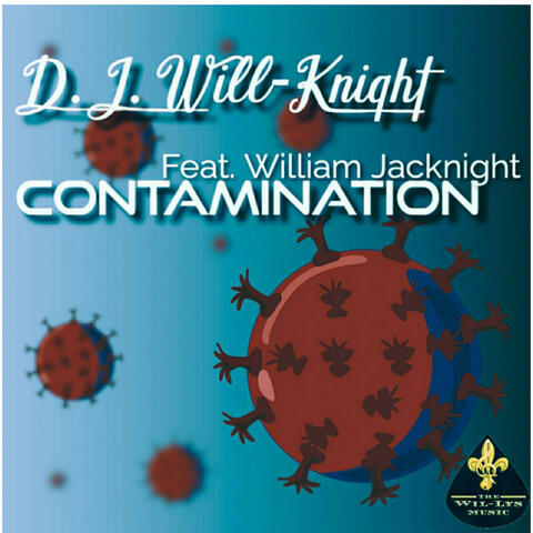 Contamination (feat. William Jacknight)
