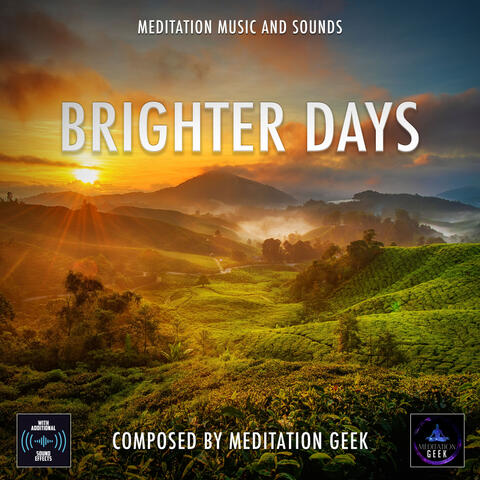Brighter Days, Meditation Music, Sleep Sounds, Spa, Yoga