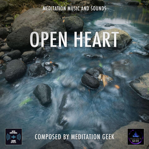 Open Heart, Meditation Music, Sleep Sounds, Spa, Yoga