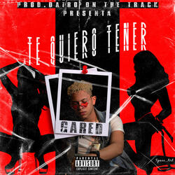Te Quiero Tener