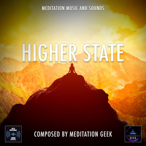 Higher State, Meditation Music, Sleep Sounds, Spa, Yoga