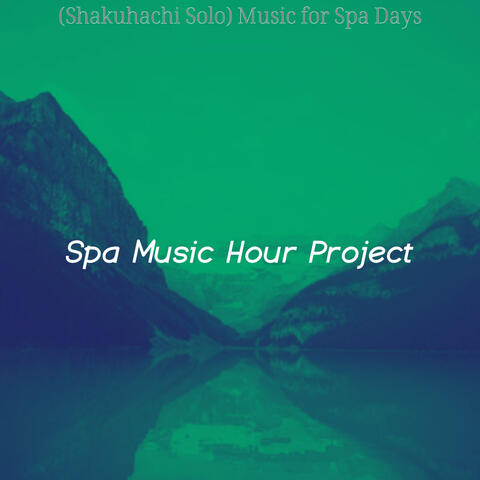 (Shakuhachi Solo) Music for Spa Days