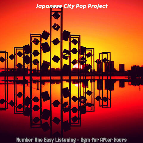 Number One Easy Listening - Bgm for After Hours