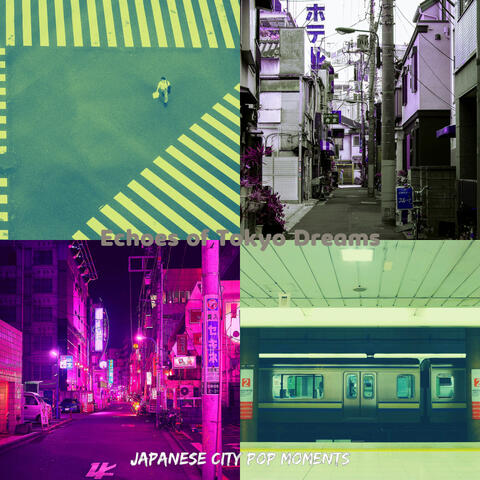 Echoes of Tokyo Dreams