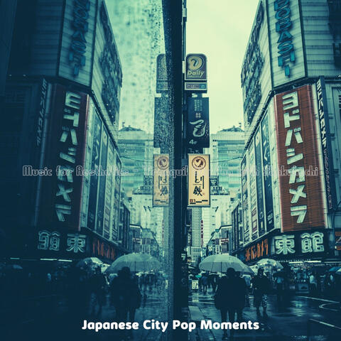 Music for Aesthetics - Tranquil City Pop with Shakuhachi