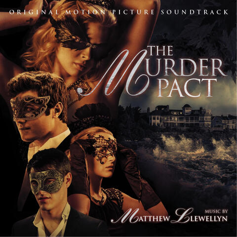 The Murder Pact (Original Motion Picture Soundtrack)