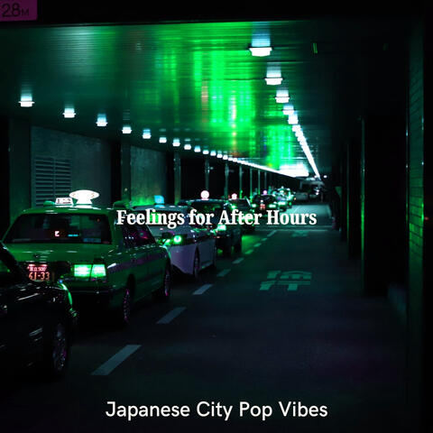 Feelings for After Hours