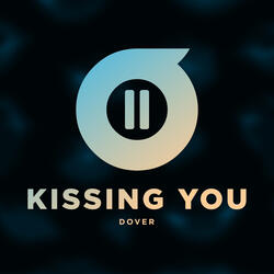 Kissing You