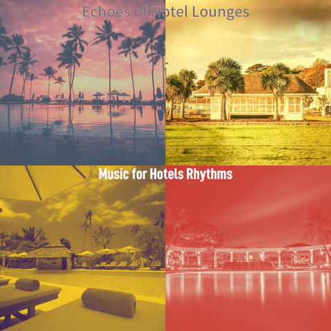 Echoes of Hotel Lounges