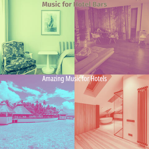 Music for Hotel Bars