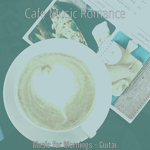 Music for Mornings - Guitar