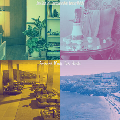 Jazz Quartet - Background for Luxury Hotels