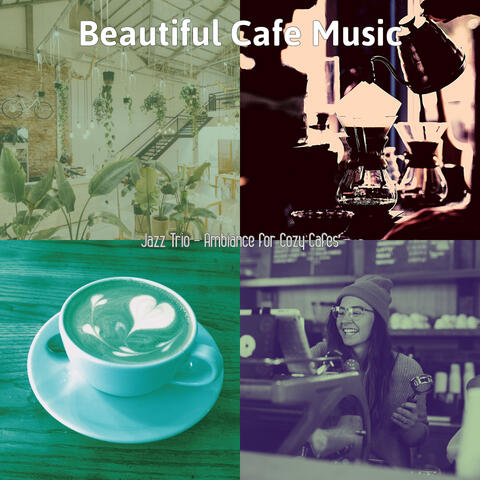 Jazz Trio - Ambiance for Cozy Cafes