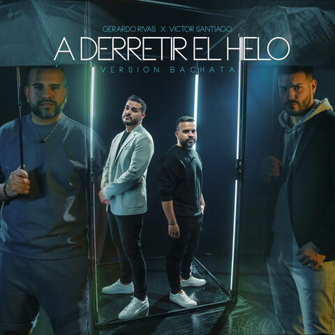 A Derretir El Hielo (feat. Victor Santiago)