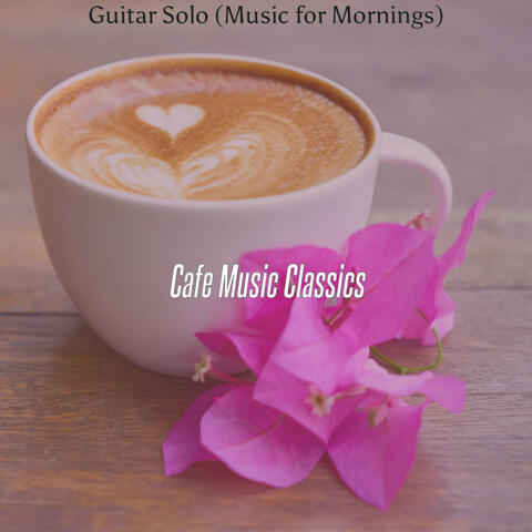 Guitar Solo (Music for Mornings)