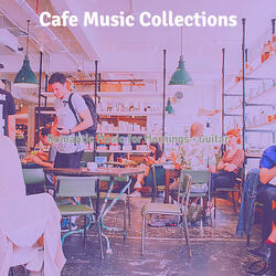 Fantastic Relaxing Cafes