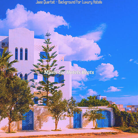 Jazz Quartet - Background for Luxury Hotels