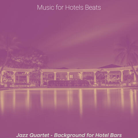 Jazz Quartet - Background for Hotel Bars