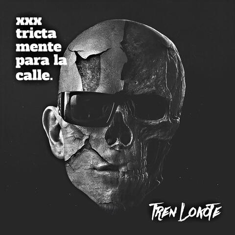XXXTrictamente para la Calle